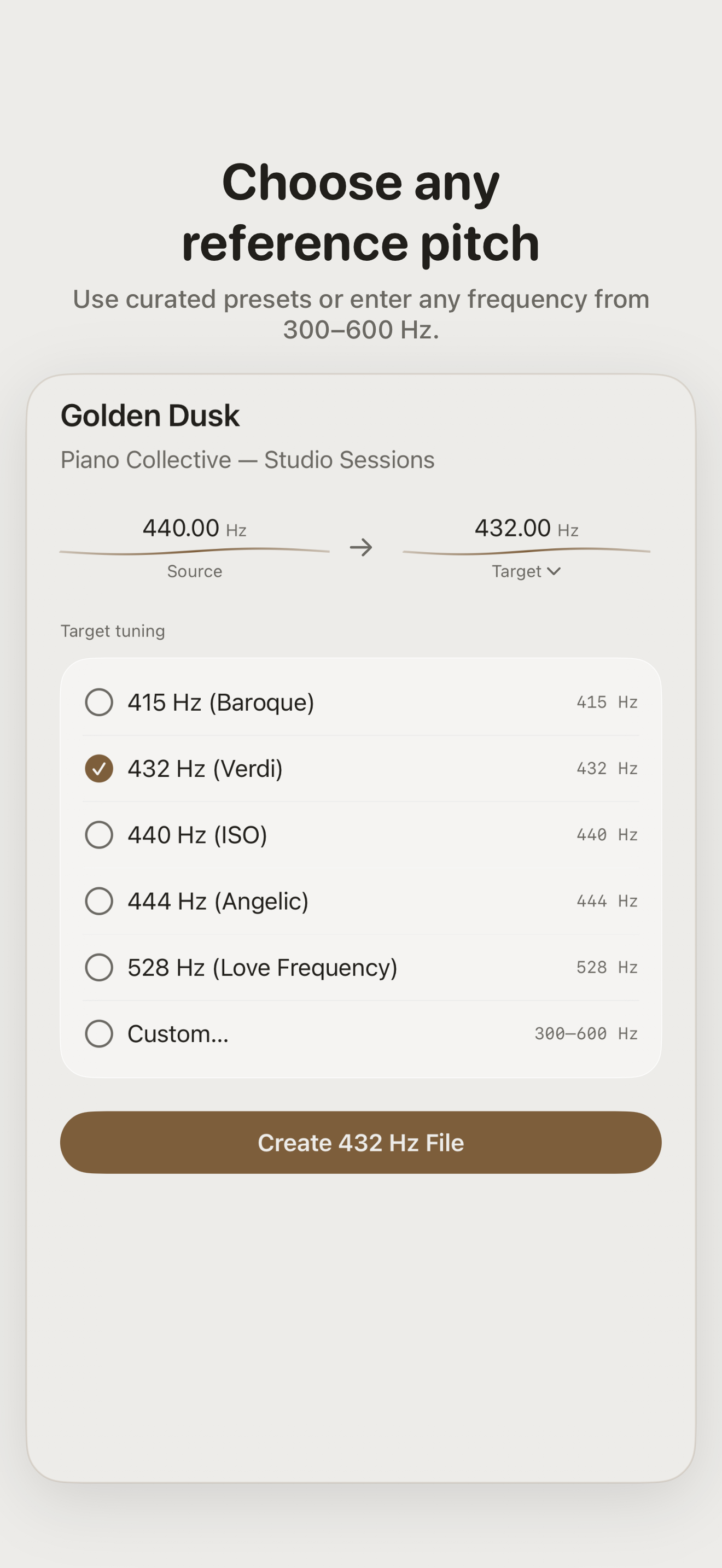 Target tuning picker with presets for 415, 432, 440, 444, and 528 Hz plus any custom frequency from 300 to 600 Hz