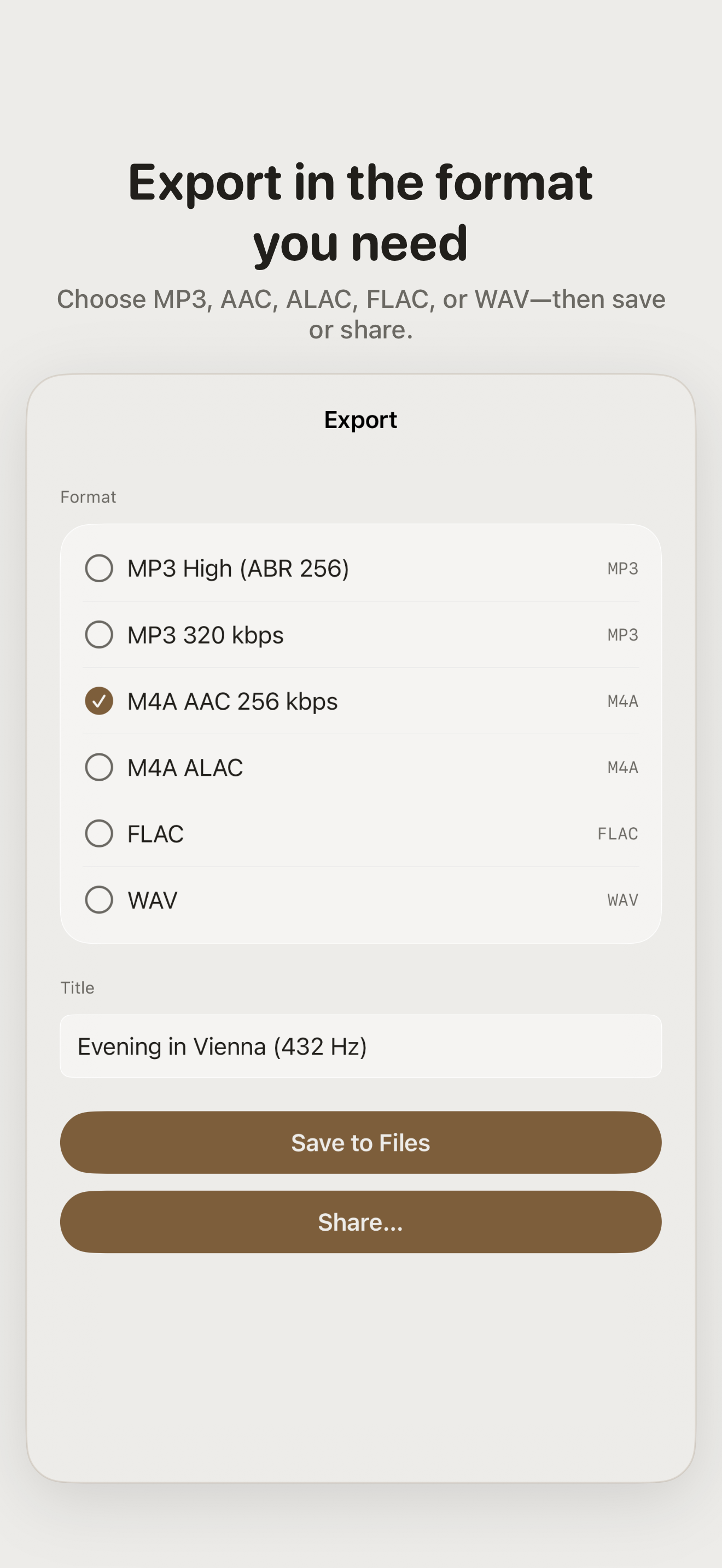 Export screen offering MP3, M4A AAC, lossless M4A ALAC, FLAC, and WAV with Save to Files and Share controls